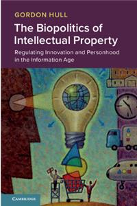 Biopolitics of Intellectual Property