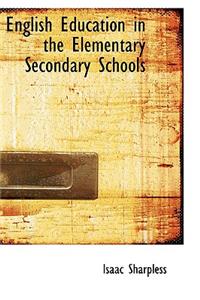 English Education in the Elementary Secondary Schools