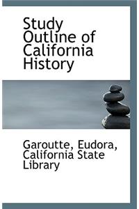 Study Outline of California History