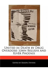 United in Death by Drug Overdose