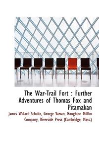 The War-Trail Fort