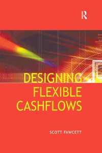 Designing Flexible Cash Flows