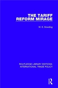 Tariff Reform Mirage