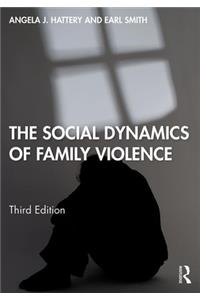 Social Dynamics of Family Violence