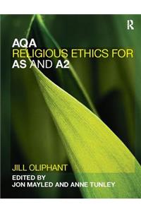 Aqa Religious Ethics for as and A2