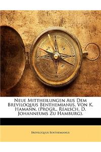 Neue Mittheilungen Aus Dem Breviloquus Benthemianus, Von K. Hamann. (Progr., Realsch. D. Johanneums Zu Hamburg).