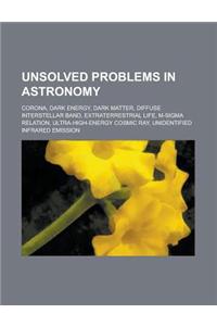 Unsolved Problems in Astronomy