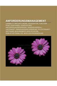 Anforderungsmanagement: Capability Maturity Model Integration, Function-Point-Verfahren, Stakeholder, Anforderungserhebung, Anwendungsfall