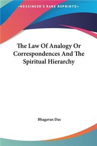 The Law of Analogy or Correspondences and the Spiritual Hierarchy