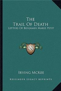 The Trail Of Death