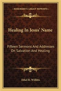 Healing in Jesus' Name