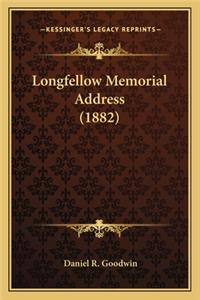 Longfellow Memorial Address (1882)