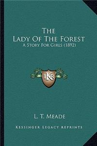 Lady Of The Forest