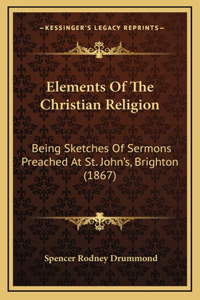 Elements of the Christian Religion