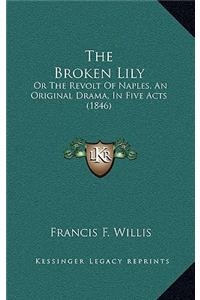 The Broken Lily