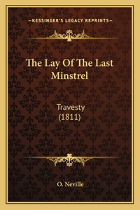 The Lay of the Last Minstrel