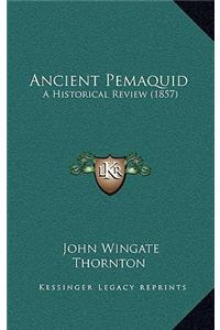 Ancient Pemaquid