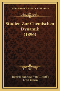 Studien Zur Chemischen Dynamik (1896)