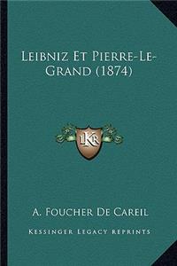 Leibniz Et Pierre-Le-Grand (1874)