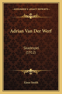 Adrian Van Der Werf