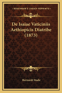 de Isaiae Vaticiniis Aethiopicis Diatribe (1873)