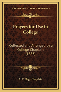 Prayers for Use in College