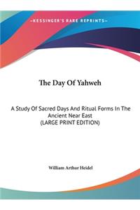 The Day of Yahweh