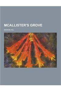 McAllister's Grove