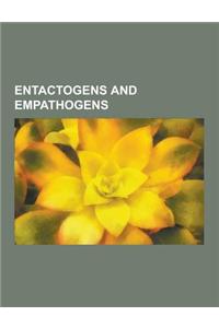 Entactogens and Empathogens