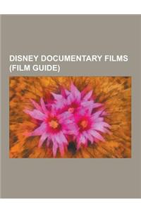 Disney Documentary Films (Film Guide)
