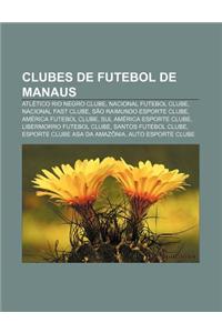 Clubes de Futebol de Manaus