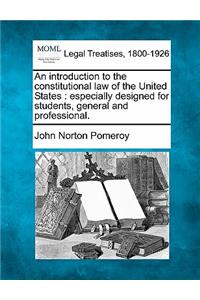 introduction to the constitutional law of the United States