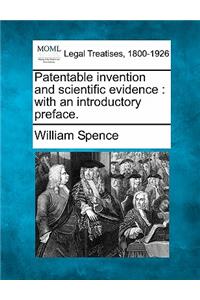 Patentable Invention and Scientific Evidence