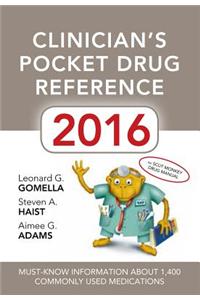 Clinician's Pocket Drug Reference 2016