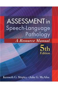 Assessment in Speech-Language Pathology