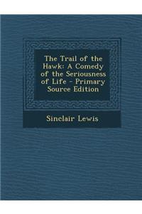 The Trail of the Hawk