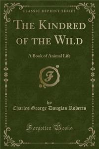 The Kindred of the Wild