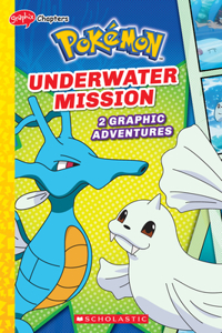 Underwater Mission (Pokémon: Graphix Chapters)