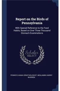 Report on the Birds of Pennsylvania