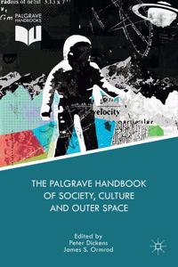 Palgrave Handbook of Society, Culture and Outer Space