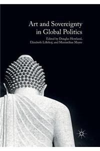 Art and Sovereignty in Global Politics