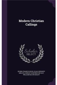 Modern Christian Callings