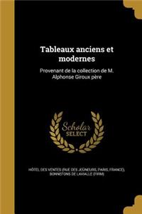 Tableaux anciens et modernes