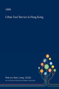 Urban Taxi Service in Hong Kong