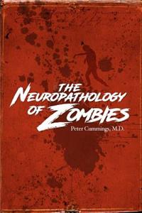 Neuropathology of Zombies