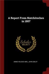 Report From Natchitoches in 1807