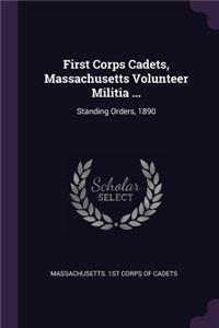 First Corps Cadets, Massachusetts Volunteer Militia ...