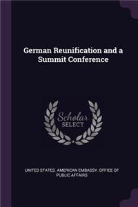 German Reunification and a Summit Conference