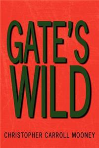 Gate's Wild