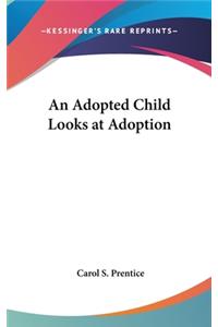 Adopted Child Looks at Adoption